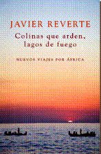 Colinas que arden, lagos de fuego 