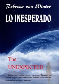 Lo Inesperado -The Unexpected.