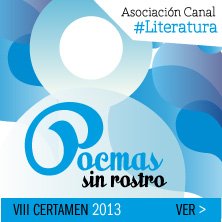 VIII Certamen "Poemas sin Rostro" 2013.