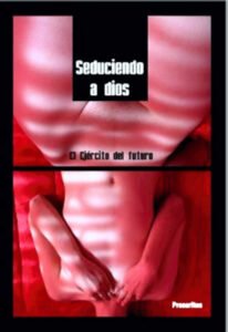 seduciendo a dios
