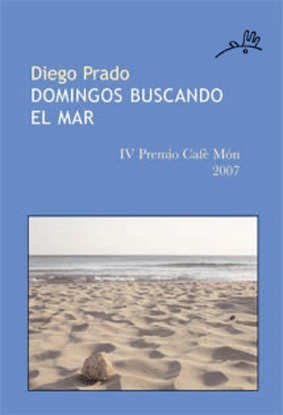 Domingos buscando el mar