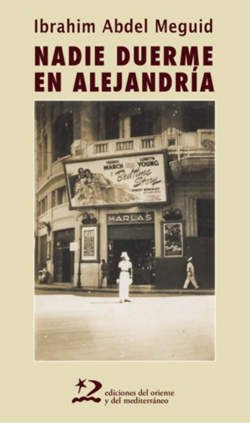 "Nadie duerme en Alejandría" de Ibrahim Abdel Meguid
