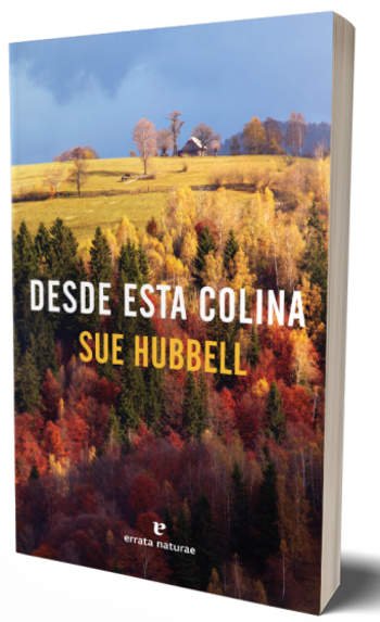 Sue Hubbell regresa con la novela «Desde esta colina»