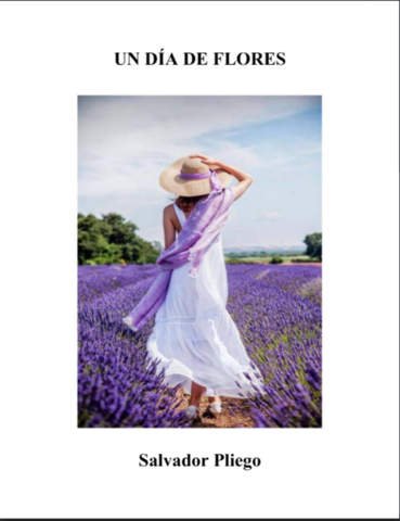 Un día de flores. Nuevo libro de Salvador Pliego.