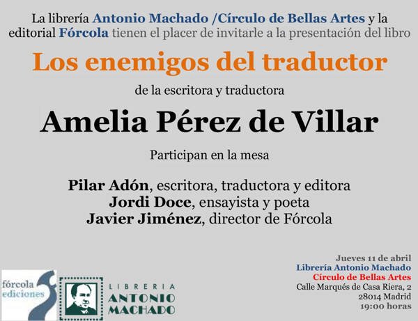 Los enemigos del traductor de Amelia Pérez de Villar