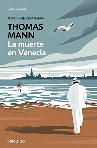 Thomas Mann, La muerte en Venecia