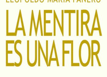 la mentira es una flor