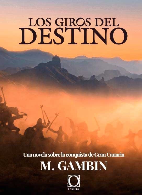 Mariano Gambín. «Los giros del destino» Canal Literatura