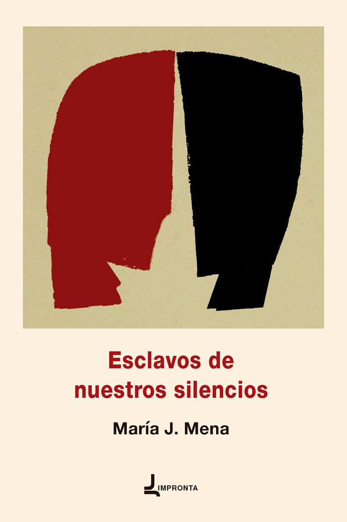 Esclavos de nuestros silencios