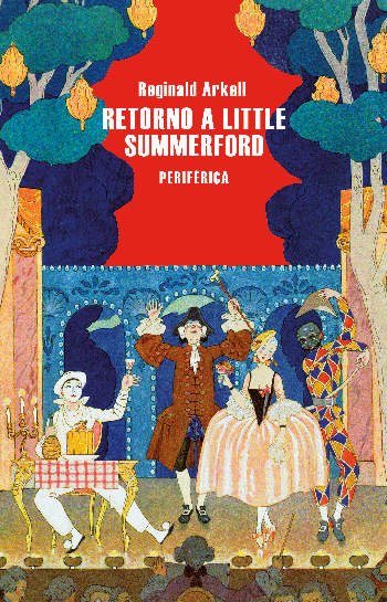 «Regreso a Little Summerford», de Reginald Arkell