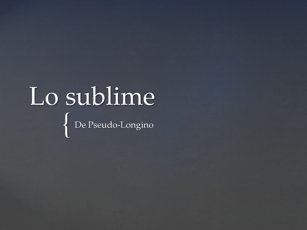 Lo sublime De Pseudo-Longino