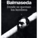 Donde se queman los hombres