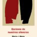 Esclavos de nuestros silencios
